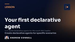 Information Build Your First Declarative Agent for M365 Copilot News