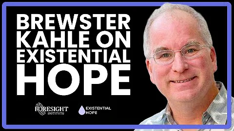 Brewster Kahle on Existential Hope