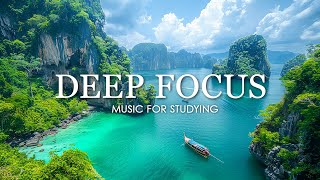 Deep Focus Music To Improve Concentration - 12 Hours of Ambient Study Music to Concentrate #728