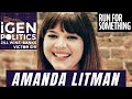 How Amanda Litman Is Recruiting The Next Generation to Run For Something | FULL Interview