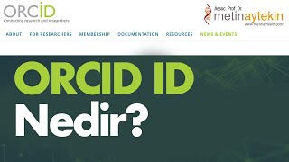 Orcid ID nedir? ne işe yarar?