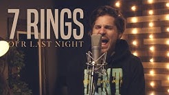 Ariana Grande - "7 Rings" (Rock Cover by Our Last Night) (ft. Derek DiScanio)  - Durasi: 3:06. 