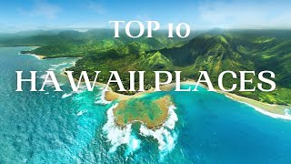 Most Beautiful Places in Hawaii - top 10