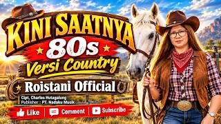 Roistani - Kini Saatnya Versi Pop Country