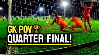 Goalkeeper POV vs a SEMI-PRO Team (we're only amateurs) - CUP Quarter Final!