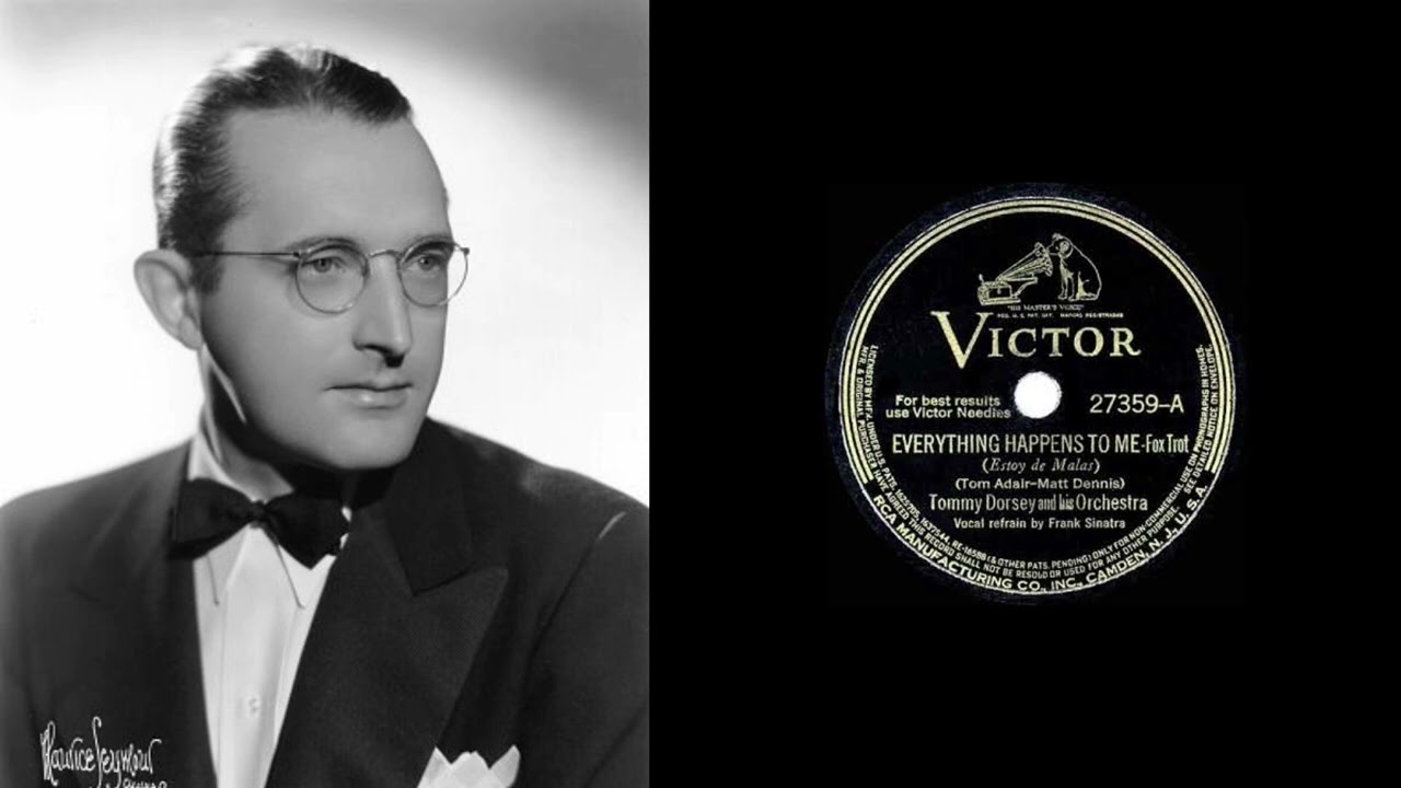 Tommy Dorsey - Everything Happens To Me - YouTube