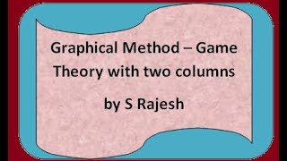Graphical method - Game theory m*2 Pay-off Matrix