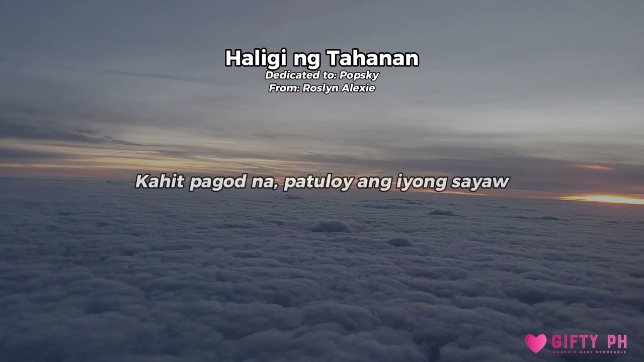 Haligi ng Tahanan - A Personalized Song for Popsky