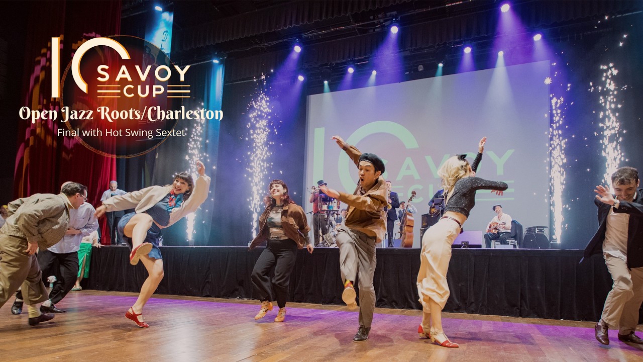 Savoy Cup 2026 - Open Jazz Roots/Charleston Final with Hot Swing Sextet