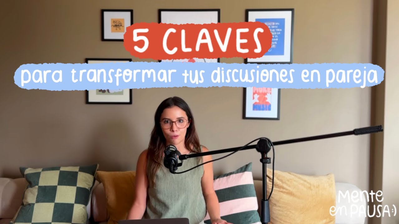 ¿Por qué SIEMPRE peleamos por lo mismo? (lo que NADIE te dijo de tener discusiones en pareja)