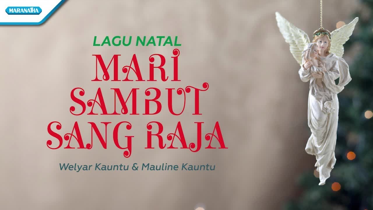 Mari kita sambut sang raja