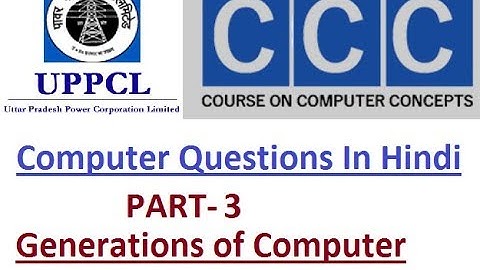 UPPCL Computer Questions in Hindi || PART-3 || GENERATIONS OF COMPUTER