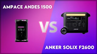 Ampace Andes 1500 vs Anker Solix F2600 Technical Comparison