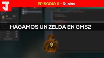 Tutorial GMS2 - Juego Tipo Zelda [PARTE 11] - Rupias