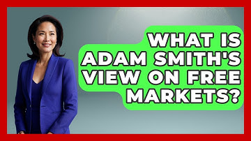 What Is Adam Smith