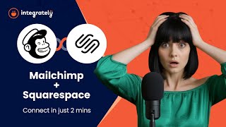 Mailchimp → Squarespace | Connect Emails to Your Site in Minutes