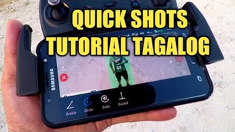 Dji Spark Quick Shots Tutorial (Tagalog Version)dronie,circle,helix,rocket