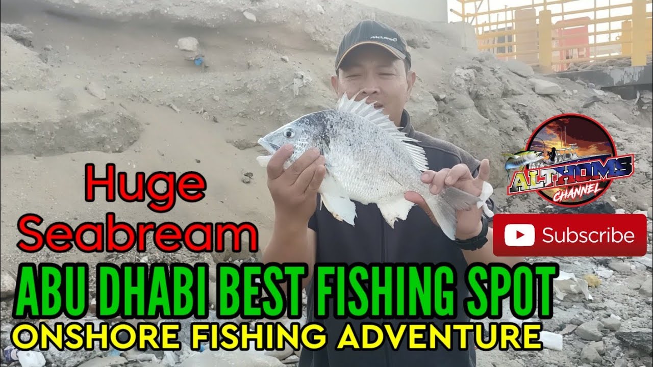 ONSHORE FISHING ADVENTURE/ABU DHABI BEST FISHING SPOT/ althomschannel