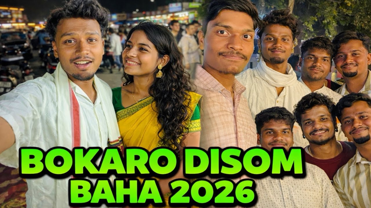 🌾 BOKARO DISOM BAHA 2026 🌾 //SAHIL JR HEMBROM VLOGS //2026 