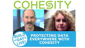Protecting data everywhere with Cohesity
