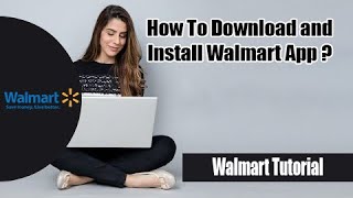 How to Download and Install Walmart Shopping and Grocery on Android
