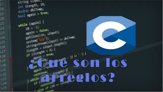 📦 ¿Qué son los arreglos en C? ¡Te lo explico fácil!