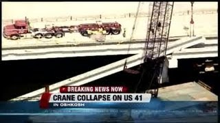 Deadly crane collapse near Oshkosh