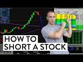 How to Short a Stock - Watch Me Do It! (Day Trading For Beginners)