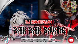 DJ BANTENGAN ‼️ BAIK BAIK SAYANG SPECIAL JINGLE PUTRO WIRASENO FROM DJ DAMAR DISJOKEYY 