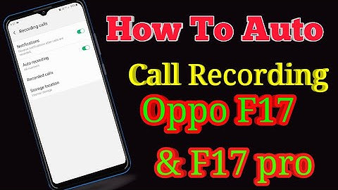 Oppo F17 Pro Main Auto Call Recording Kaise Kare || How To Enable Auto Call Recording Oppo F17 Pro