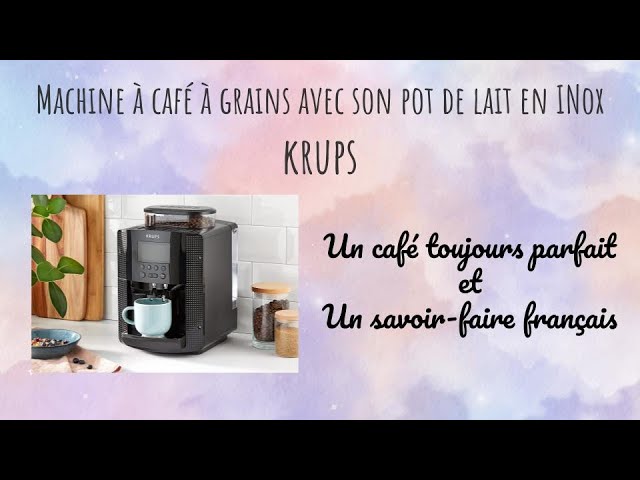 La Machine à Café à Grain avec Pot à Lait Inox Cappuccino Krups