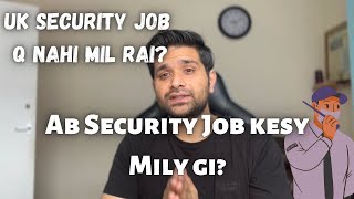 Best Way to Get Security job in UK | SIA badge | Easiest Good pay Job | International Students