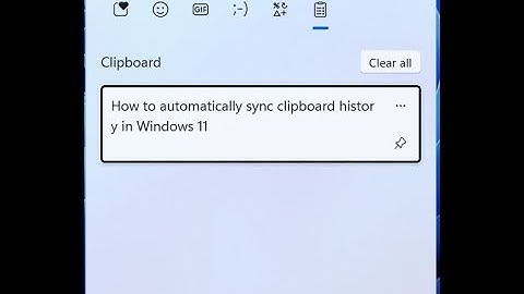 How to automatically sync clipboard history in Windows 11