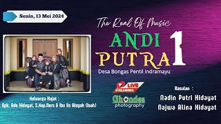 🔴LIVE THE REAl OF MUSIC ANDI PUTRA 1 ( ONE ) | Liang Buaya  - Pusakanagara - Subang 13 MEI 2024