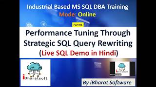 Easy Way Indexing Using Execution Plan (Live SQL Demo in Hindi) #sqldba #ibharatsoftware #index