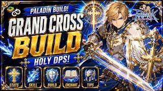 Ragnarok: The New World - Paladin/Crusader Ultimate Guide | Grand Cross and Holy Cross Build! screenshot 4