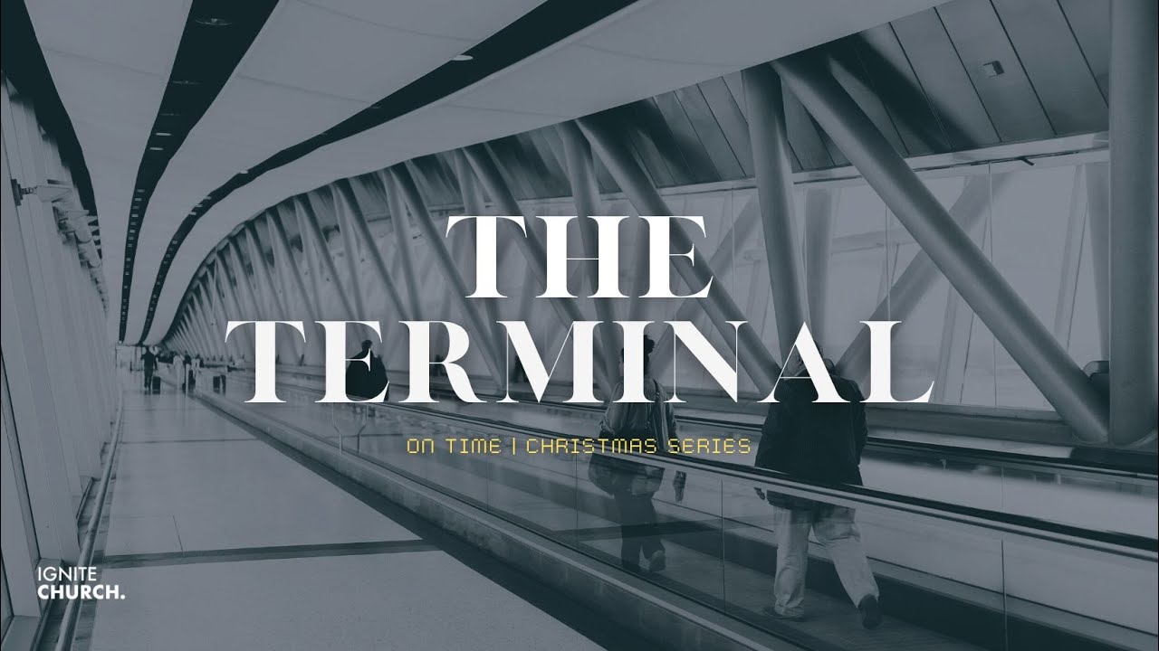 Time Terminals The Terminal | On Time - YouTube