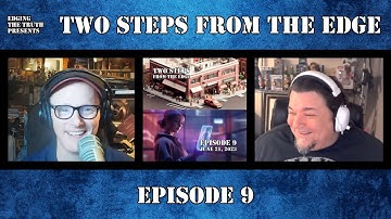 Two Steps from The Edge - Ep 9: Trader Joe