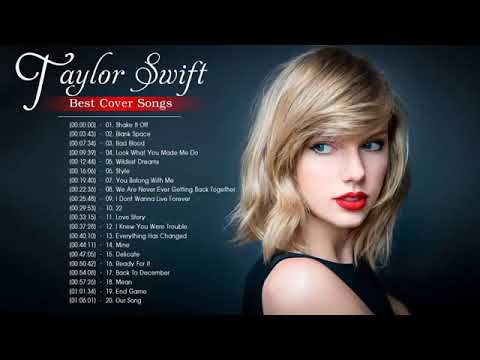 Taylor Swift Best Covers Taylor Swift テイラースウィフト 人気曲 メドレー Youtube