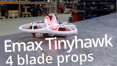 Testing Emax Tinyhawk with 4 blade props