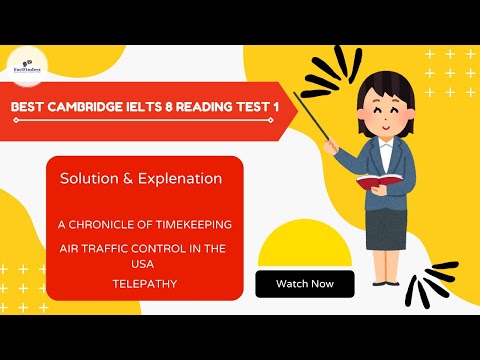 Cambridge Ielts 8 Reading Test 1, Answers With Explanation