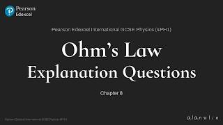 How to Solve Ohm's Law Explanation Questions: Edexcel iGCSE Physics (4PH1)