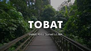 Kapan Tobat - Ustadz Abdul Somad Lc.,MA