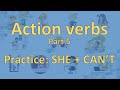 Action verbs  part 5  practice pronoun she and modal verb cant  level 1