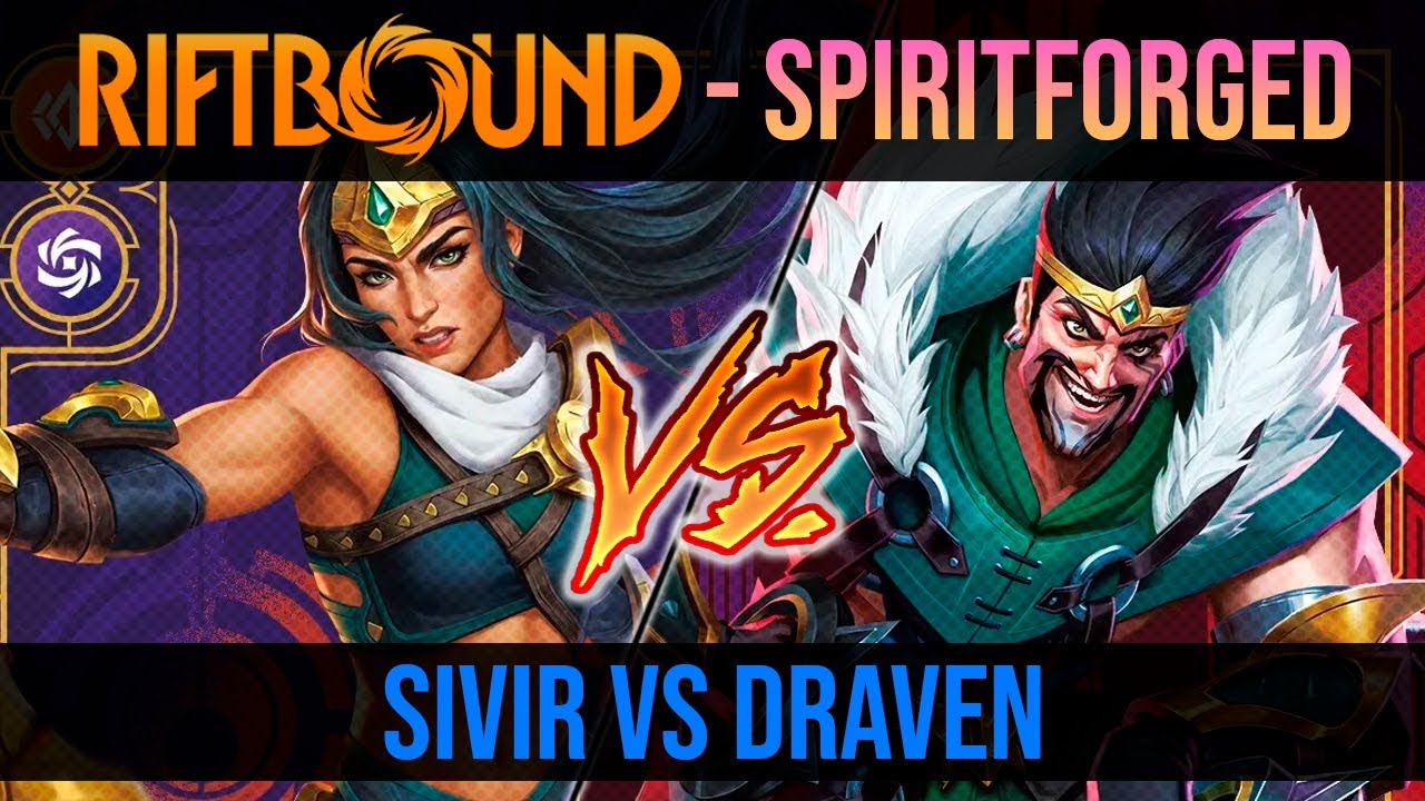 DRAVEN ESTΓ LOCO | SIVIR VS DRAVEN - RIFTBOUND SPIRITFORGED EXHIBITION ...