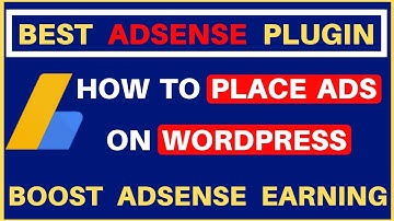Best adsense plugin for wordpress | How To Place Adsense Ads On Website | Boost Adsense Earnings