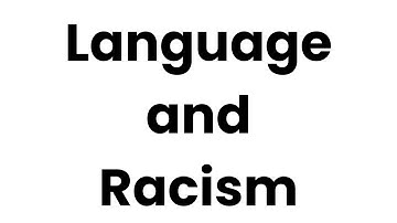 Language and Racism