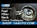 How to Replace Fuel Tank Filler Neck 2002-04 GMC Envoy XL