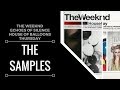 Samples From: The Weeknd - Trilogy [Echoes Of Silence, House Of Balloons, Thursday] | XSamples