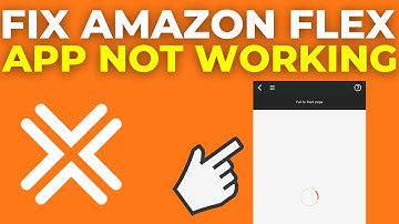 How To Fix Amazon Flex App Not Working (2025)